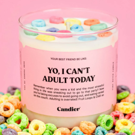 Yo, I Can't Adult Today Candle